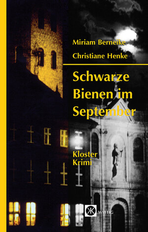 Buchcover Schwarze Bienen im September | Miriam Berneike | EAN 9783804845183 | ISBN 3-8048-4518-5 | ISBN 978-3-8048-4518-3
