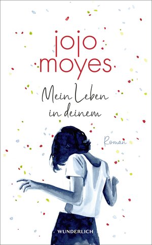 Buchcover Mein Leben in deinem | Jojo Moyes | EAN 9783805200851 | ISBN 3-8052-0085-4 | ISBN 978-3-8052-0085-1