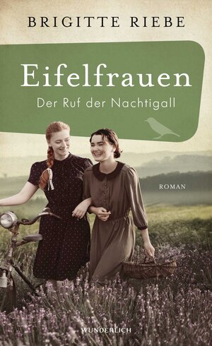 Buchcover Eifelfrauen: Der Ruf der Nachtigall | Brigitte Riebe | EAN 9783805201032 | ISBN 3-8052-0103-6 | ISBN 978-3-8052-0103-2