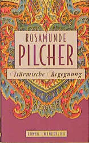 Buchcover Stürmische Begegnung | Rosamunde Pilcher | EAN 9783805205962 | ISBN 3-8052-0596-1 | ISBN 978-3-8052-0596-2