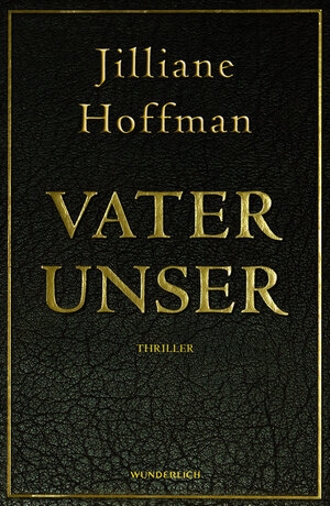 Buchcover Vater unser | Jilliane Hoffman | EAN 9783805208321 | ISBN 3-8052-0832-4 | ISBN 978-3-8052-0832-1
