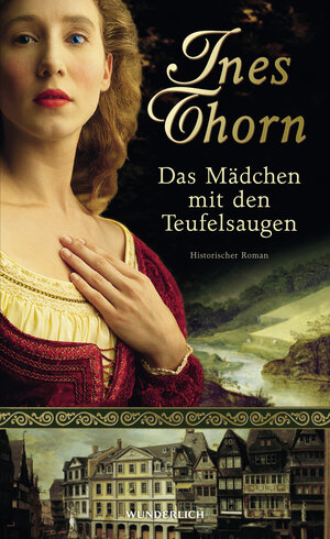 Buchcover Das Mädchen mit den Teufelsaugen | Ines Thorn | EAN 9783805208888 | ISBN 3-8052-0888-X | ISBN 978-3-8052-0888-8