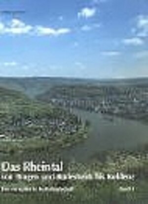 Buchcover Das Rheintal von Bingen und Rüdesheim bis Koblenz  | EAN 9783805327534 | ISBN 3-8053-2753-6 | ISBN 978-3-8053-2753-4
