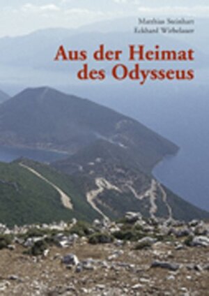 Buchcover Aus der Heimat des Odysseus | Nadja Cholidis | EAN 9783805328357 | ISBN 3-8053-2835-4 | ISBN 978-3-8053-2835-7