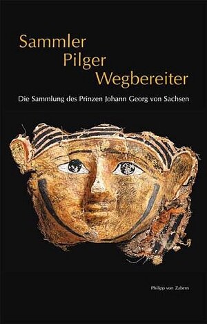 Sammler, Pilger, Wegbereiter