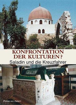 Buchcover Konfrontation der Kulturen? | Martin Kintzinger | EAN 9783805334662 | ISBN 3-8053-3466-4 | ISBN 978-3-8053-3466-2
