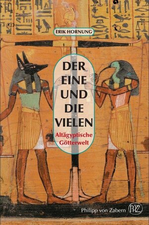 Buchcover Der Eine und die Vielen | Erik Hornung | EAN 9783805343770 | ISBN 3-8053-4377-9 | ISBN 978-3-8053-4377-0