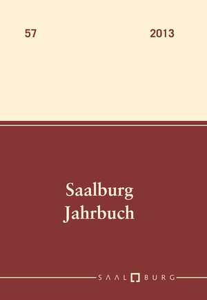 Buchcover Saalburg Jahrbuch / Saalburg Jahrbuch Band 57, 2013  | EAN 9783805347372 | ISBN 3-8053-4737-5 | ISBN 978-3-8053-4737-2