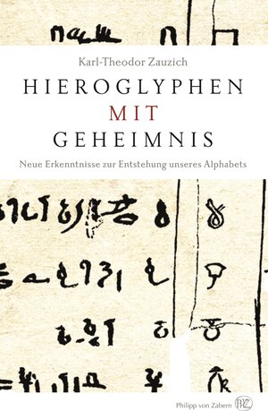Buchcover Hieroglyphen mit Geheimnis | Martin Zauzich | EAN 9783805348089 | ISBN 3-8053-4808-8 | ISBN 978-3-8053-4808-9