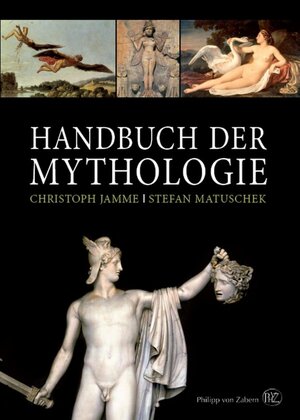 Buchcover Handbuch der Mythologie | Christoph Jamme | EAN 9783805348331 | ISBN 3-8053-4833-9 | ISBN 978-3-8053-4833-1