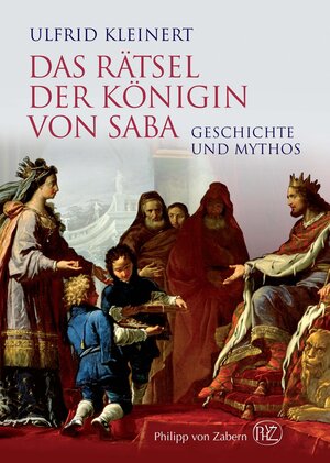 Buchcover Das Rätsel der Königin von Saba | Ulfrid Kleinert | EAN 9783805349079 | ISBN 3-8053-4907-6 | ISBN 978-3-8053-4907-9
