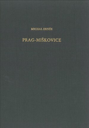 Buchcover Prag-Miskovice | Michal Ernée | EAN 9783805349697 | ISBN 3-8053-4969-6 | ISBN 978-3-8053-4969-7