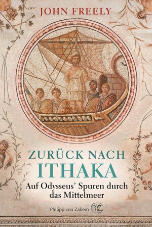 Buchcover Zurück nach Ithaka | John Freely | EAN 9783805349970 | ISBN 3-8053-4997-1 | ISBN 978-3-8053-4997-0
