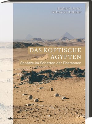 Buchcover Das koptische Ägypten | Siegfried G. Richter | EAN 9783805352116 | ISBN 3-8053-5211-5 | ISBN 978-3-8053-5211-6