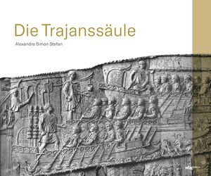 Buchcover Die Trajanssäule | Alexandre Simon Stefan | EAN 9783805352239 | ISBN 3-8053-5223-9 | ISBN 978-3-8053-5223-9