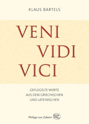 Buchcover Veni, vidi, vici | Annette Bartels-Schlüer | EAN 9783805352307 | ISBN 3-8053-5230-1 | ISBN 978-3-8053-5230-7
