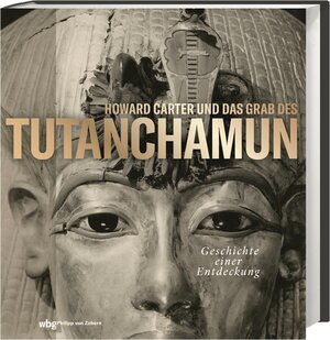 Buchcover Howard Carter und das Grab des Tutanchamun | EAN 9783805353236 | ISBN 3-8053-5323-5 | ISBN 978-3-8053-5323-6