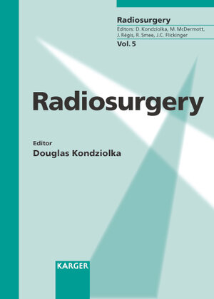 Buchcover Radiosurgery  | EAN 9783805577175 | ISBN 3-8055-7717-6 | ISBN 978-3-8055-7717-5