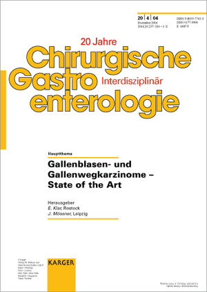 Chirurgische Gastroenterologie, Bd.20/4 : Gallenblasen- und Gallenwegkarzinome (Spezialhelf: Chirurgische Gastroenterologie 204, Band 20)