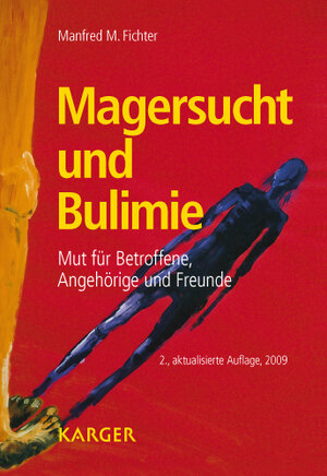 Buchcover Magersucht und Bulimie | M.M. Fichter | EAN 9783805591102 | ISBN 3-8055-9110-1 | ISBN 978-3-8055-9110-2