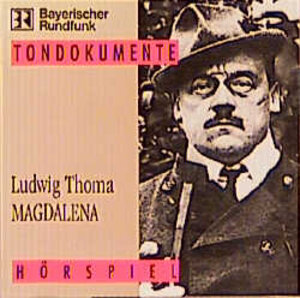Buchcover Magdalena | Ludwig Thoma | EAN 9783805825399 | ISBN 3-8058-2539-0 | ISBN 978-3-8058-2539-9