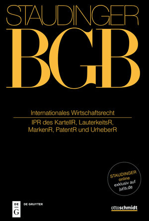 Buchcover J. von Staudingers Kommentar zum Bürgerlichen Gesetzbuch mit Einführungsgesetz... / Internationales Wirtschaftsrecht  | EAN 9783805913836 | ISBN 3-8059-1383-4 | ISBN 978-3-8059-1383-6