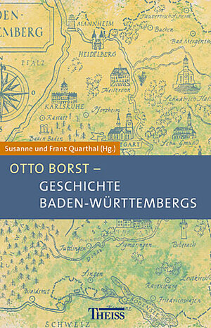 Buchcover Geschichte Baden-Württembergs | Otto Borst | EAN 9783806217308 | ISBN 3-8062-1730-0 | ISBN 978-3-8062-1730-8