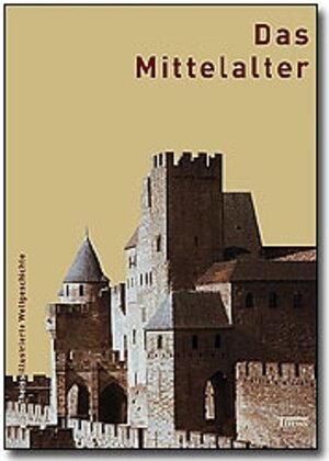 Buchcover Das Mittelalter | Arnold Bühler | EAN 9783806218572 | ISBN 3-8062-1857-9 | ISBN 978-3-8062-1857-2
