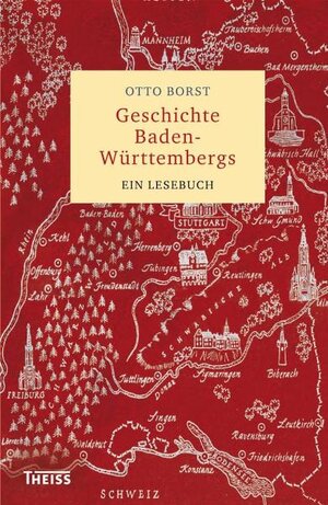 Buchcover Geschichte Baden-Württembergs | Otto Borst | EAN 9783806225747 | ISBN 3-8062-2574-5 | ISBN 978-3-8062-2574-7
