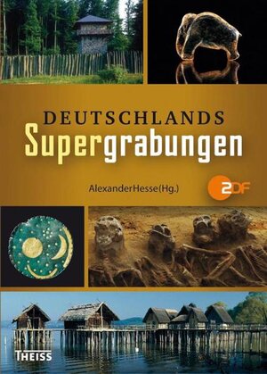 Buchcover Deutschlands Supergrabungen  | EAN 9783806226300 | ISBN 3-8062-2630-X | ISBN 978-3-8062-2630-0
