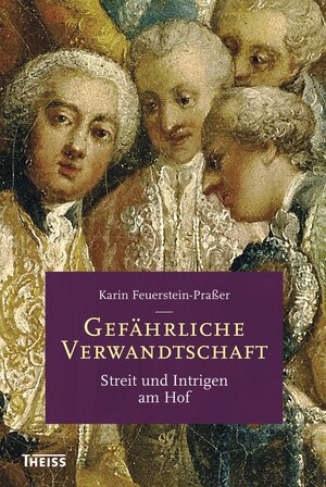 Buchcover Gefährliche Verwandtschaft | Karin Feuerstein-Praßer | EAN 9783806226829 | ISBN 3-8062-2682-2 | ISBN 978-3-8062-2682-9