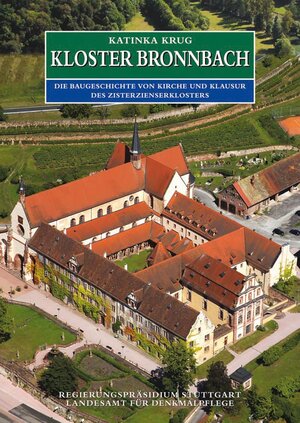 Buchcover Kloster Bronnbach | Katinka Krug | EAN 9783806227277 | ISBN 3-8062-2727-6 | ISBN 978-3-8062-2727-7