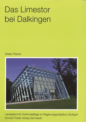 Buchcover Das Limestor bei Dalkingen  | EAN 9783806230338 | ISBN 3-8062-3033-1 | ISBN 978-3-8062-3033-8