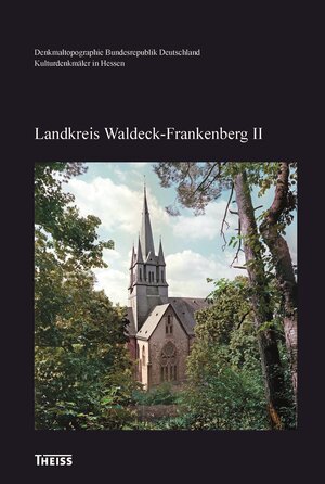 Buchcover Landkreis Waldeck-Frankenberg II  | EAN 9783806230543 | ISBN 3-8062-3054-4 | ISBN 978-3-8062-3054-3