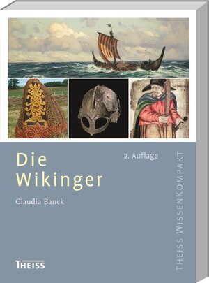 Buchcover Die Wikinger | Claudia Banck | EAN 9783806232226 | ISBN 3-8062-3222-9 | ISBN 978-3-8062-3222-6