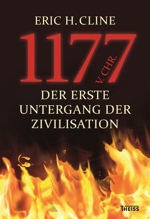 Buchcover 1177 v.Chr. | Eric H. Cline | EAN 9783806232394 | ISBN 3-8062-3239-3 | ISBN 978-3-8062-3239-4