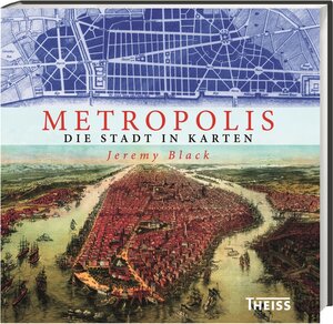 Buchcover Metropolis | Jeremy Black | EAN 9783806233278 | ISBN 3-8062-3327-6 | ISBN 978-3-8062-3327-8