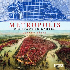 Buchcover Metropolis | Jeremy Black | EAN 9783806233322 | ISBN 3-8062-3332-2 | ISBN 978-3-8062-3332-2