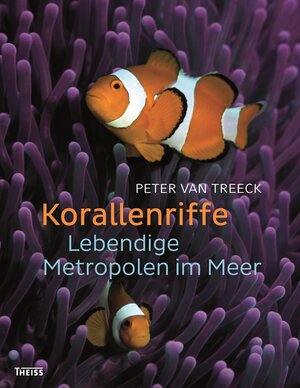 Buchcover Korallenriffe | Peter van Treeck | EAN 9783806235111 | ISBN 3-8062-3511-2 | ISBN 978-3-8062-3511-1