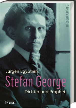 Buchcover Stefan George | Jürgen Egyptien | EAN 9783806236538 | ISBN 3-8062-3653-4 | ISBN 978-3-8062-3653-8
