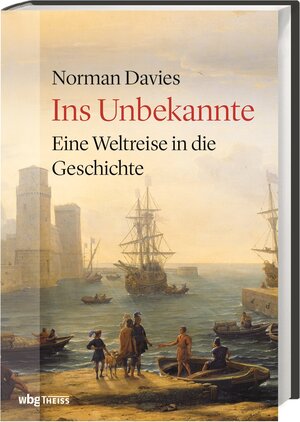 Buchcover Ins Unbekannte | Norman Davies | EAN 9783806241143 | ISBN 3-8062-4114-7 | ISBN 978-3-8062-4114-3