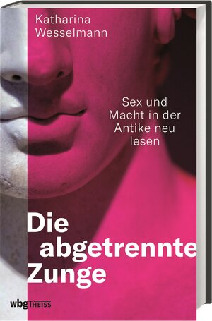 Buchcover Die abgetrennte Zunge | Katharina Wesselmann | EAN 9783806243420 | ISBN 3-8062-4342-5 | ISBN 978-3-8062-4342-0