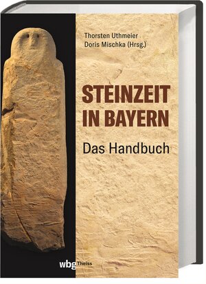 Buchcover Steinzeit in Bayern  | EAN 9783806244496 | ISBN 3-8062-4449-9 | ISBN 978-3-8062-4449-6