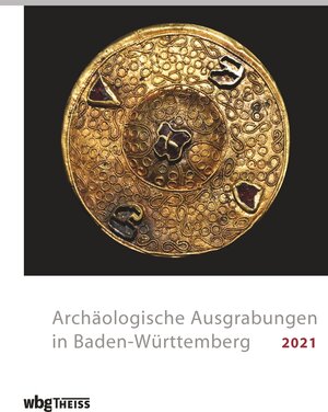 Buchcover Archäologische Ausgrabungen in Baden-Württemberg 2021  | EAN 9783806245509 | ISBN 3-8062-4550-9 | ISBN 978-3-8062-4550-9