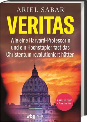 Buchcover Veritas | Ariel Sabar | EAN 9783806246148 | ISBN 3-8062-4614-9 | ISBN 978-3-8062-4614-8