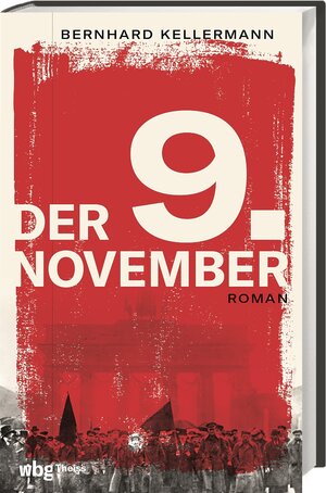 Buchcover Der 9. November  | EAN 9783806246179 | ISBN 3-8062-4617-3 | ISBN 978-3-8062-4617-9
