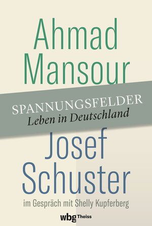 Buchcover Spannungsfelder | Ahmad Mansour | EAN 9783806248111 | ISBN 3-8062-4811-7 | ISBN 978-3-8062-4811-1