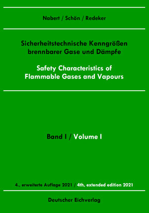 Buchcover Sicherheitstechnische Kenngrößen brennbarer Gase und Dämpfe  | EAN 9783806499568 | ISBN 3-8064-9956-X | ISBN 978-3-8064-9956-8