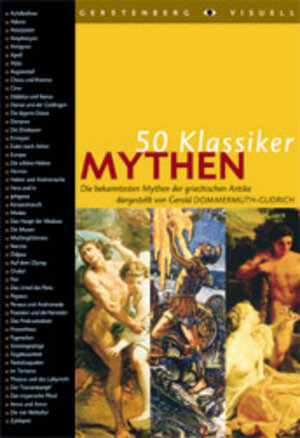 50 Klassiker, Mythen: Die bekanntesten Mythen der griechischen Antike