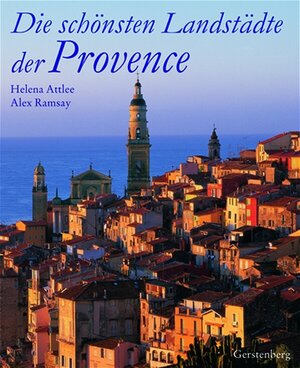 Die schönsten Landstädte der Provence